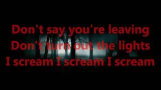 Steps Scared Of The Dark Lyrics