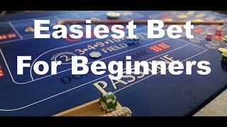 HOW TO PLAY CRAPS FOR BEGINNERS  [THE EASIEST BET FOR BEGINNERS]