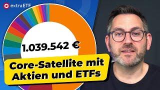 63-jähriger zeigt sein Core Satellite-Portfolio mit ETFs und Aktien | extraETF Portfolio-Review