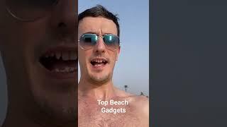 Top Beach Gadgets