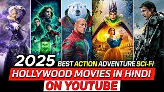 Top 10 Best Action & Fantasy Hollywood Movies On Youtube in Hindi | 2025 Hollywood Movies in hindi