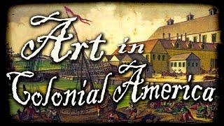 Art in Colonial America