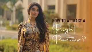 HOW TO ATTRACT A RIGHT PARTNER? | DR. JAI MADAAN