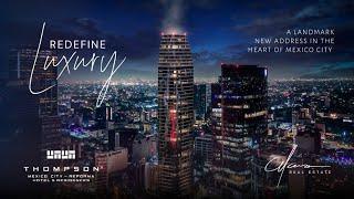 Thompson Mexico City | New High-Rise with Luxury Condo | Thompson CDMX Hotel & Residences