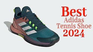 Find the Best Adidas Tennis Shoe for 2024 Review | something for every level & every age of player!