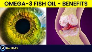 7 Awesome Benefits Of Omega 3 Fish Oils