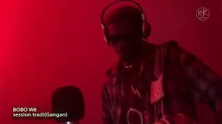 Bobo Wè - Gangan Trap (studio Session).