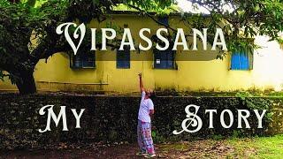 My Vipassana Experience "Awakening Through Silence"