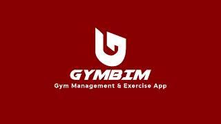 Gymbim | 2020 Best Free Gym Management App | How it Work and Features.