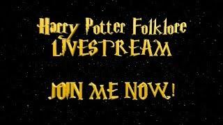 Harry Potter Folklore Live Stream