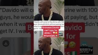 Davido can’t pay for drinks