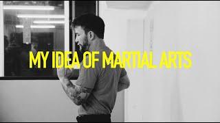 My idea of martial arts - Chris Collins - (Colin Frater IP Man 4)