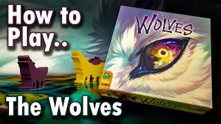 The Wolves: A Quick Guide to the Game | Board Game Shortcut