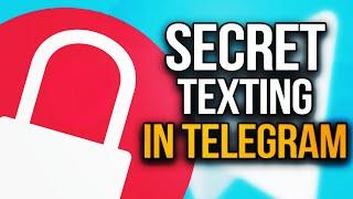 How to Create a Secret Chat in Telegram