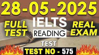 IELTS Reading Test 2025 with Answers | 28.05.2025 | Test No - 575
