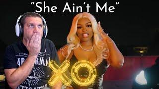 Who is this and how do I get more??? | Xo - She Ain’t Me (1 of 1) | (Reaction!!!)