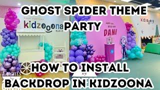 HOW TO INSTALL BACKDROP IN KIDZOONA | Events by Cheri | Party Backdrop