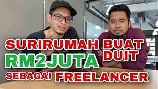 Buat Duit USD Dengan Kerja Freelancer - Kerja Dari Rumah Buat Duit RM2 Juta