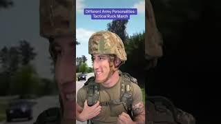 Different Army Personalities on a Ruck March