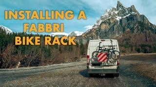 Installing A Fabbri Bike Rack On Our Peugeot Boxer Camper