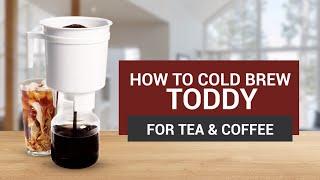 How to Cold Brew using the Toddy for Tea & Coffee