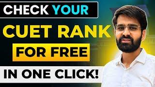 How to check your cuet rank and normalised score for free?#cuet2025