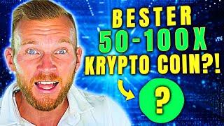 Bester Krypto Coin: 50-100x garantiert?  Ich investiere $100’000! 