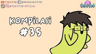 Kompilasi Tekotok #35