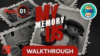 My Memory Of Us Gameplay Walkthrough Part 1 - No Commentary - 1080p Switch