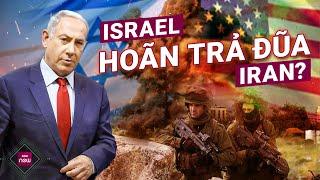 Israel thay đổi kế hoạch "phút chót" do Mỹ làm rò rỉ tài liệu mật về vụ tấn công trả đũa Iran