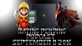 "Sony P$4 Pro and Nintendo Direct" Rating Pending Podcast Ep.50