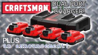 Craftsman Dual Port Charger with 4 1.5AH Batteries! PLUS an Announcement!