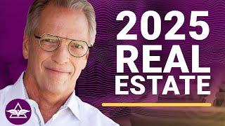 Real Estate in 2025 – Tom Wheelwright & Bronson Hill