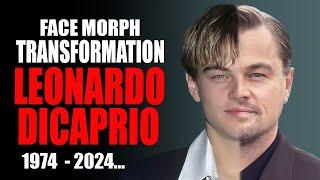 Leonardo DiCaprio - Transformation (Face Morph Evolution 1974 - 2024)