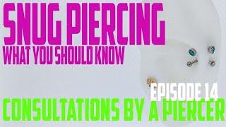 Snug Piercing What You Should Know Consultations by a Piercer EP14