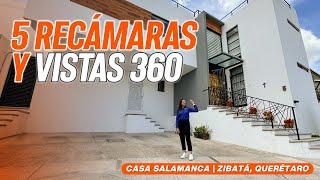 ¡Con 5 RECÁMARAS y vistas espectaculares! Casa SALAMANCA | Zibatá, Querétaro