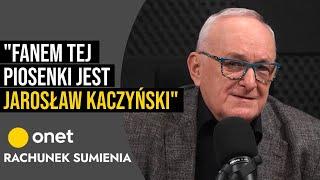 "Fanem tej piosenki jest Jarosław Kaczyński"