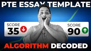 PTE Essay Template - NEW Way to SCORE 90/90 in 2024 (Algorithm Decoded)