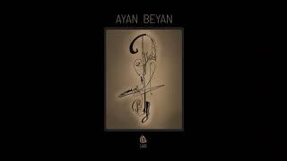 Ayan Beyan [Official Audio] - Şiar #AyanBeyan