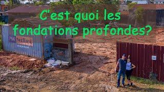 Début de la construction: Les fondations profondes sur pieux