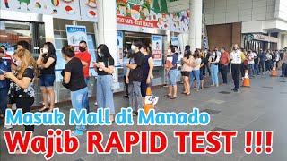 Live !!! Mantos Manado Mewajibkan RAPID TEST untuk Masuk