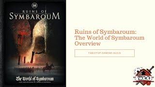 Ruins Of Symbaroum The World Of Symbaroum Overview