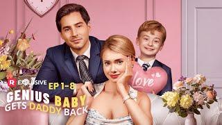 Genius Baby Gets Daddy Back Full Movie | ReelShort