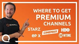 Cord Cutting 101: Premium Channels | Showtime, Starz, HBO, Cinemax, Epix