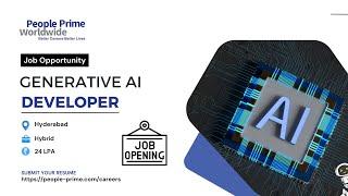 #itjobs #openings : Generative AI Developer | People Prime Jobs