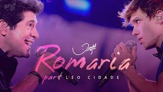 Daniel - Romaria part. Leo Cidade [Clipe oficial]