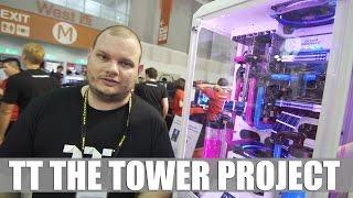 Thermaltake "The Tower" Project (Computex 2016) | Allround-PC.com