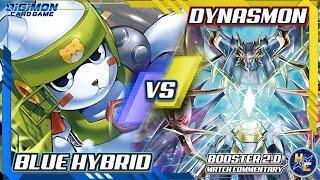 Blue Hybrid vs Dynasmon - Booster 2.0 Matchplay Commentary