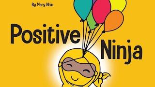 Positive Ninja | Read Aloud by Reading Pioneers Academy