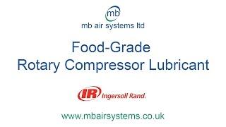 Ingersoll Rand Food Grade Rotary Compressor Lubricant